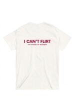 Erkek Beyaz I CANT FLIRT IM AFRAID OF WOMEN %100 Pamuk Bisiklet Yaka Tişört