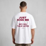 Erkek Beyaz Just Kiss Me Oversize %100 Pamuk Bisiklet Yaka Tişört